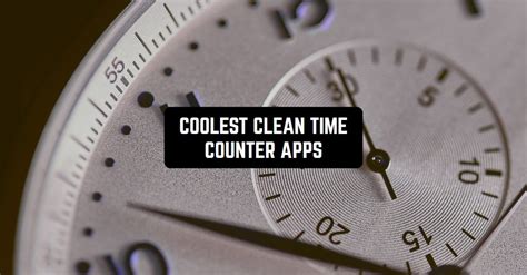 Clean time counter. Things To Know About Clean time counter. 
